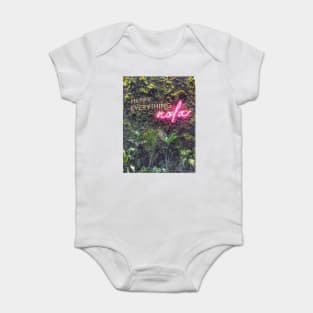 Nature Green Botanical Happy Everything Nola New Orleans Quote with Pink Neon Typography Words Script Font Baby Bodysuit